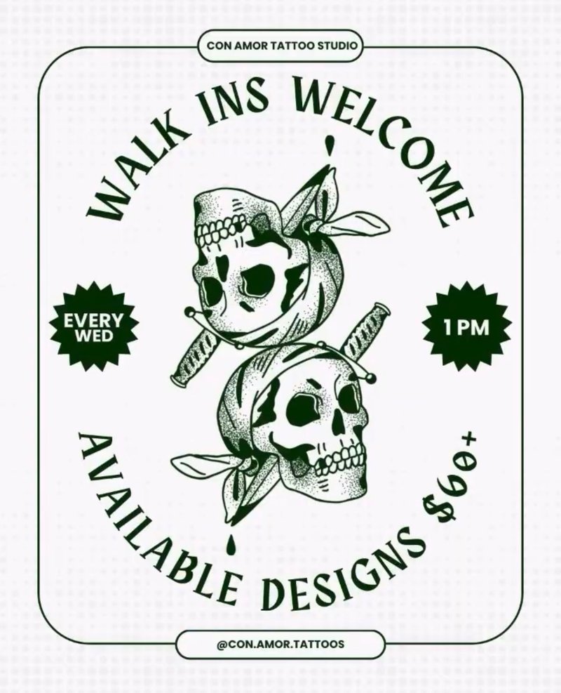 Con Amor Tattoo — Walk Ins Welcome, Flash Day every Wednesday at 1PM